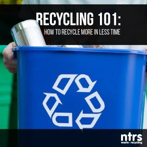 Recycling 101: How to recycle more in less time